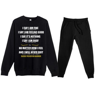 Suicide Prevention Awareness Warrior Quote Premium Crewneck Sweatsuit Set