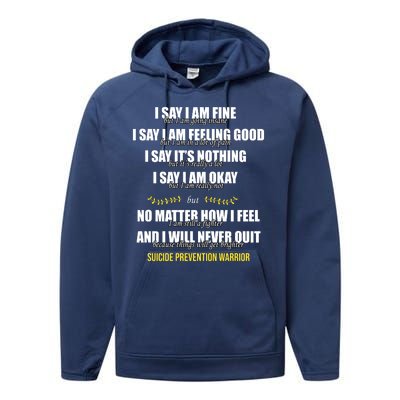 Suicide Prevention Awareness Warrior Quote Performance Fleece Hoodie