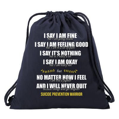 Suicide Prevention Awareness Warrior Quote Drawstring Bag