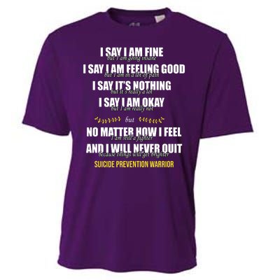 Suicide Prevention Awareness Warrior Quote Cooling Performance Crew T-Shirt