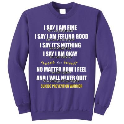 Suicide Prevention Awareness Warrior Quote Sweatshirt