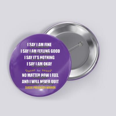 Suicide Prevention Awareness Warrior Quote Button