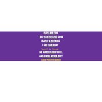 Suicide Prevention Awareness Warrior Quote Bumper Sticker