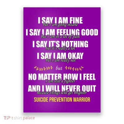 Suicide Prevention Awareness Warrior Quote Poster