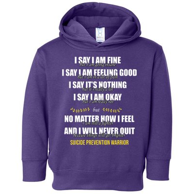 Suicide Prevention Awareness Warrior Quote Toddler Hoodie