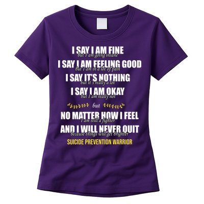 Suicide Prevention Awareness Warrior Quote Womens T-Shirt
