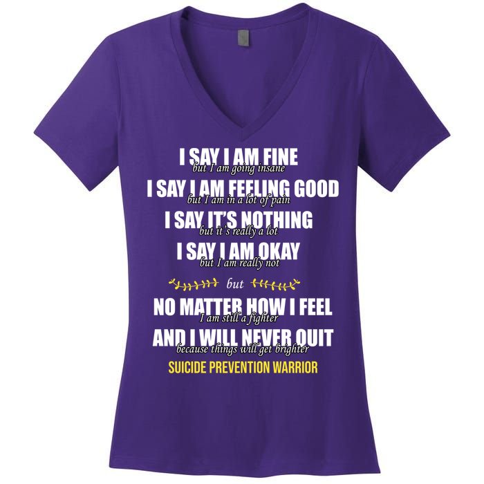 Suicide Prevention Awareness Warrior Quote Women's V-Neck T-Shirt