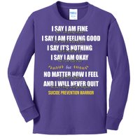 Suicide Prevention Awareness Warrior Quote Kids Long Sleeve Shirt