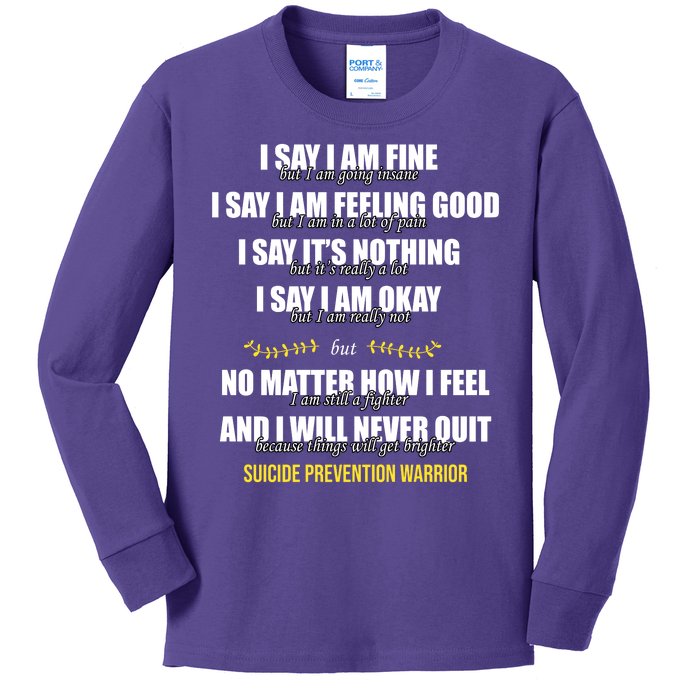 Suicide Prevention Awareness Warrior Quote Kids Long Sleeve Shirt