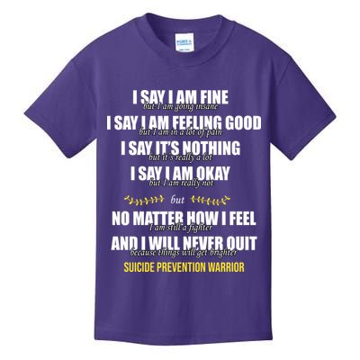 Suicide Prevention Awareness Warrior Quote Kids T-Shirt