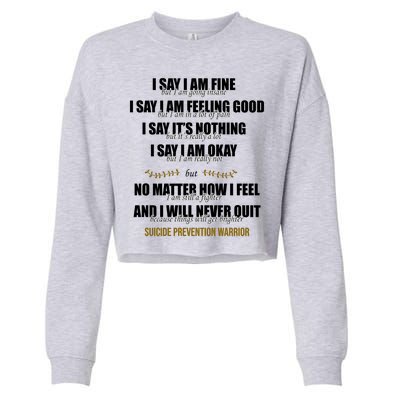 Suicide Prevention Awareness Warrior Quote Cropped Pullover Crew