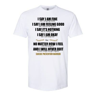 Suicide Prevention Awareness Warrior Quote Softstyle CVC T-Shirt