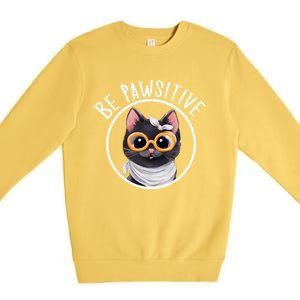 Stay Pawsitive And Cat Pawsitive For Nerdy Cat Gift Premium Crewneck Sweatshirt