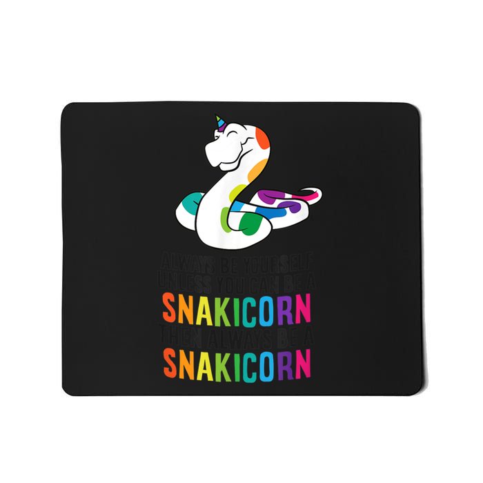 Snake Pet Always Be A Snakicorn Birthday Unicorn Snake Mousepad