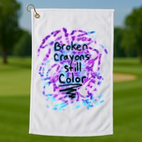 Suicide Prevention Awareness Broken Crayons Still Color Golf Towel