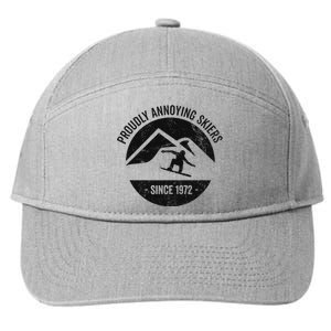 Snowboarding Proudly Annoying Skiers 7-Panel Snapback Hat