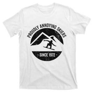 Snowboarding Proudly Annoying Skiers T-Shirt