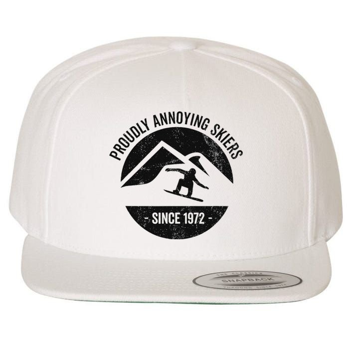 Snowboarding Proudly Annoying Skiers Wool Snapback Cap