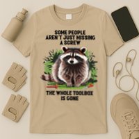 Some People Arent Just Missing A Screw The Whole Toolbox T-Shirt