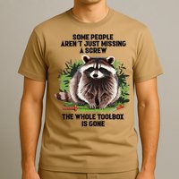Some People Arent Just Missing A Screw The Whole Toolbox T-Shirt