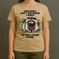 Some People Arent Just Missing A Screw The Whole Toolbox T-Shirt
