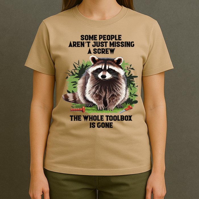 Some People Arent Just Missing A Screw The Whole Toolbox T-Shirt