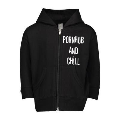 Spreadshirt Pornhub And Chill Toddler Zip Fleece Hoodie