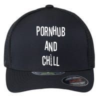 Spreadshirt Pornhub And Chill Flexfit Unipanel Trucker Cap