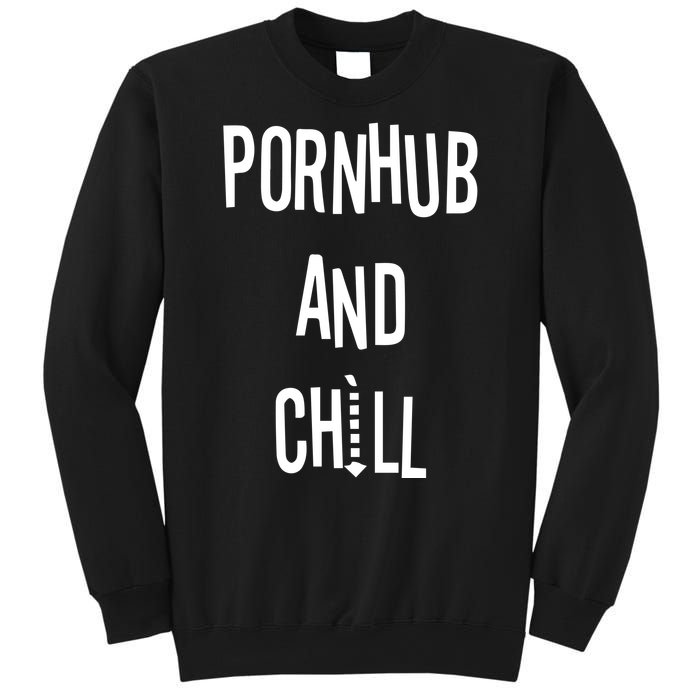 Spreadshirt Pornhub And Chill Sweatshirt