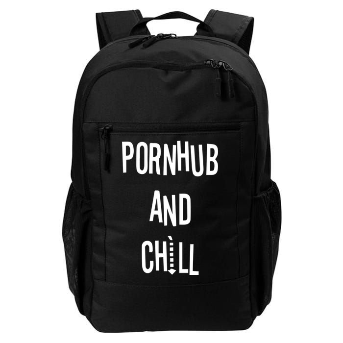 Spreadshirt Pornhub And Chill Daily Commute Backpack