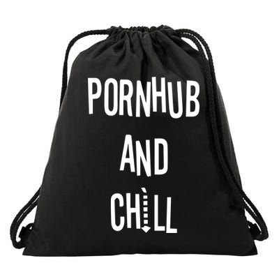 Spreadshirt Pornhub And Chill Drawstring Bag