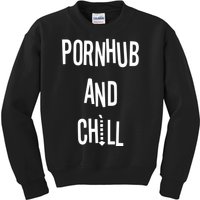 Spreadshirt Pornhub And Chill Kids Sweatshirt