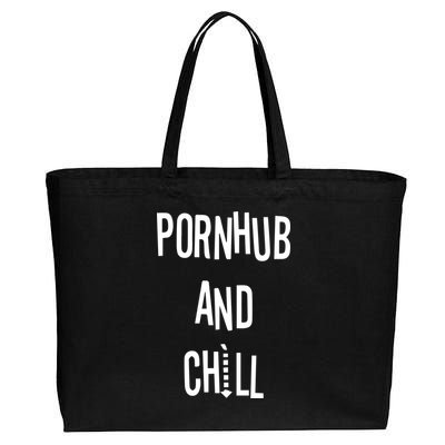 Spreadshirt Pornhub And Chill Cotton Canvas Jumbo Tote