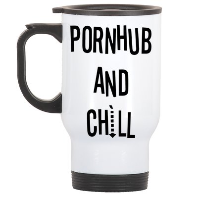 Spreadshirt Pornhub And Chill Stainless Steel Travel Mug