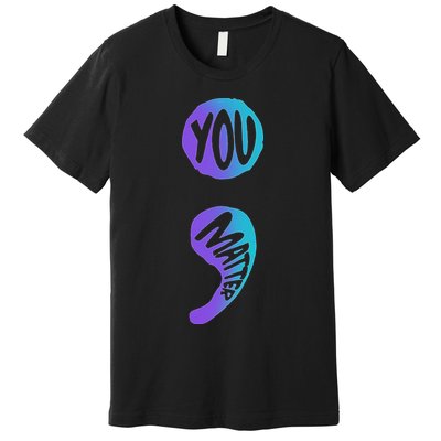 Suicide Prevention Awareness Week Premium T-Shirt