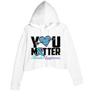 Suicide Prevention Awareness Teal Purple Ribbon You Matter Crop Fleece Hoodie