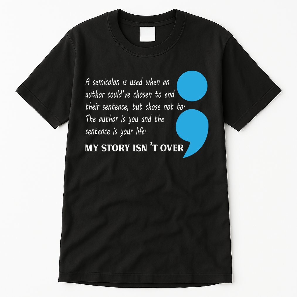 Suicide Prevention And Depression Awareness Tall T-Shirt