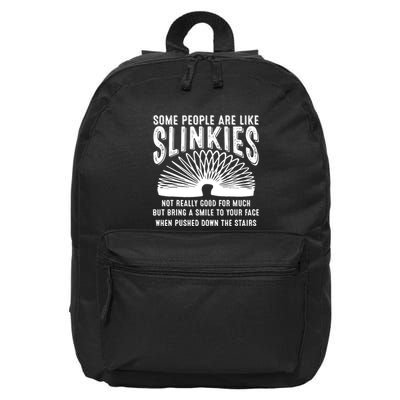 Some People Are Like Slinkies Not Good But Bring Smile Funny 16 in Basic Backpack