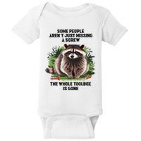 Some People ArenT Just Missing A Screw The Whole Toolbox Baby Bodysuit