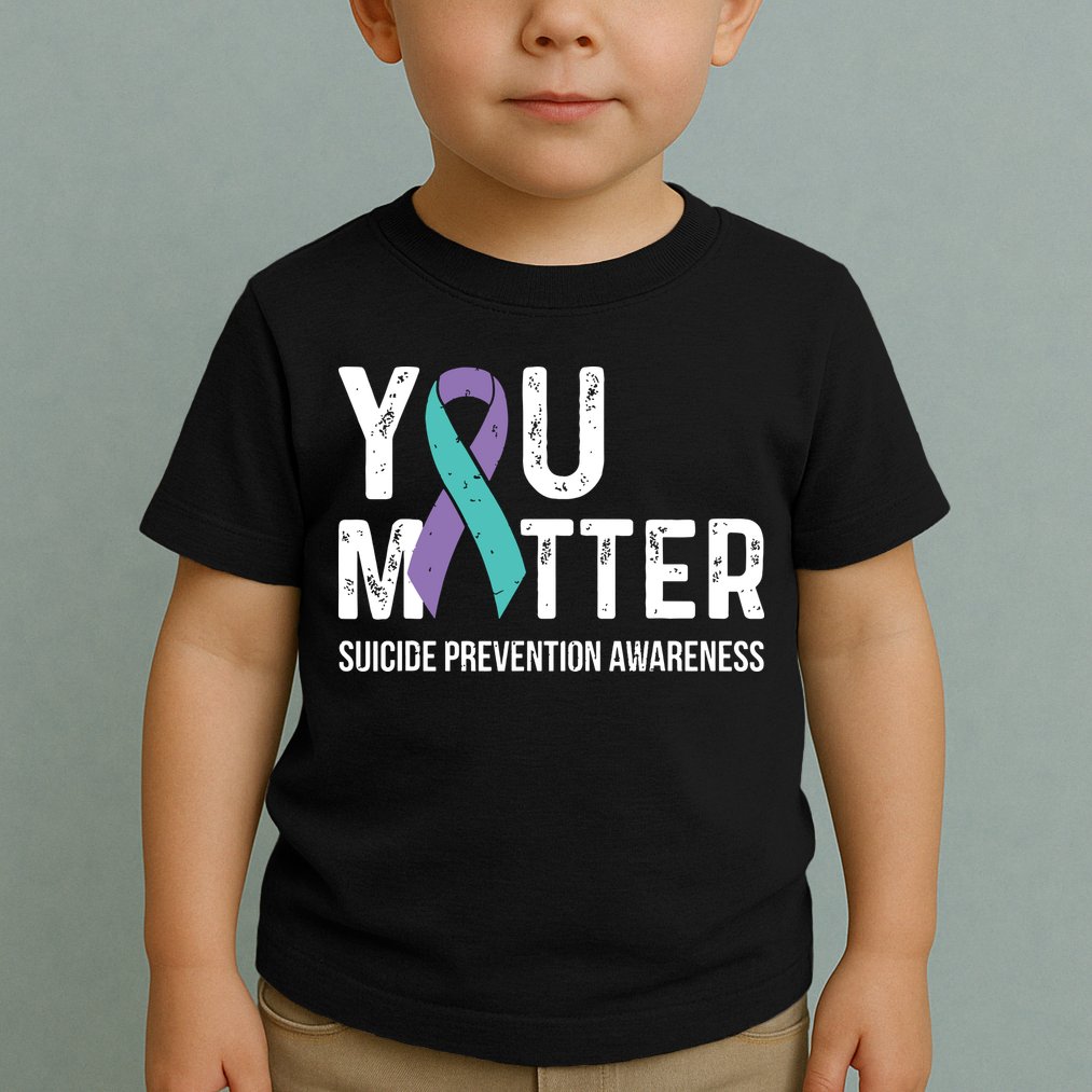 Suicide Prevention Awareness Teal & Purple Ribbon You Matter Toddler T-Shirt