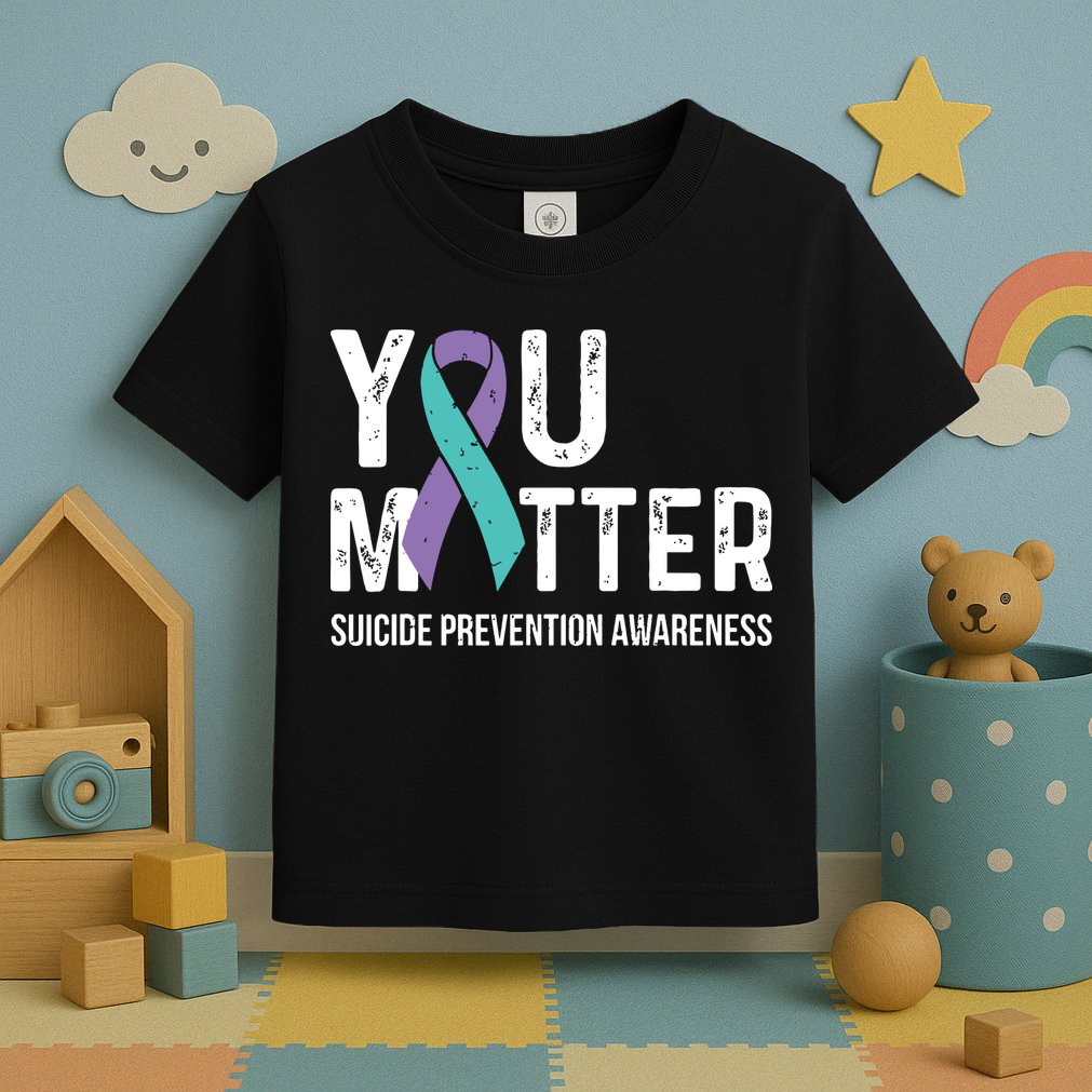 Suicide Prevention Awareness Teal & Purple Ribbon You Matter Toddler T-Shirt
