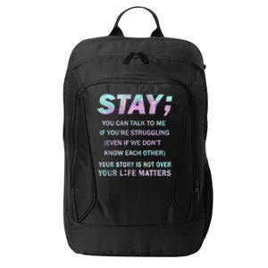 Suicide Prevention Awareness Shirt Stay Your Life Matters City Backpack