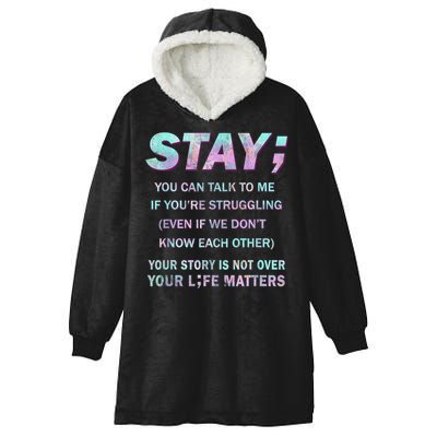 Suicide Prevention Awareness Shirt Stay Your Life Matters Hooded Wearable Blanket