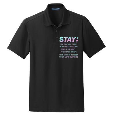 Suicide Prevention Awareness Shirt Stay Your Life Matters Dry Zone Grid Polo