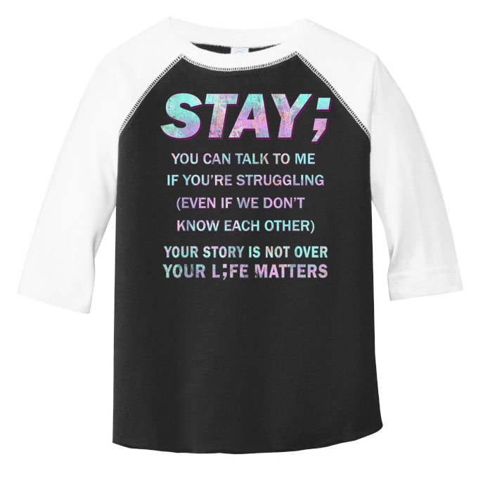 Suicide Prevention Awareness Shirt Stay Your Life Matters Toddler Fine Jersey T-Shirt