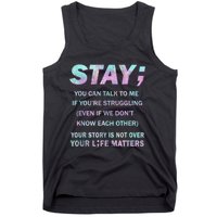 Suicide Prevention Awareness Shirt Stay Your Life Matters Tank Top