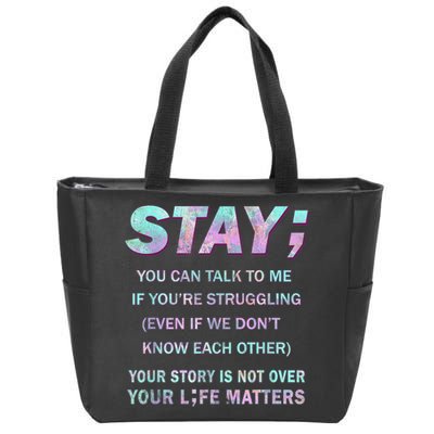 Suicide Prevention Awareness Shirt Stay Your Life Matters Zip Tote Bag
