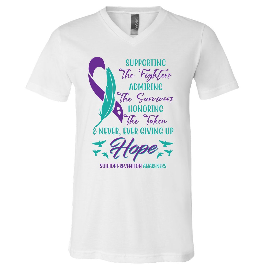 Suicide Prevention Awareness Hope Quote V-Neck T-Shirt