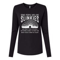 Some People Are Like Slinkies Sarcastic Saying Lover Womens Cotton Relaxed Long Sleeve T-Shirt