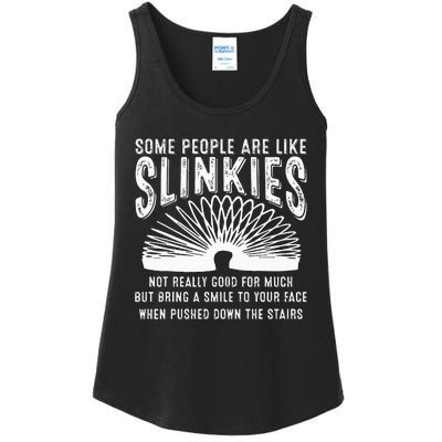 Some People Are Like Slinkies Sarcastic Saying Lover Ladies Essential Tank